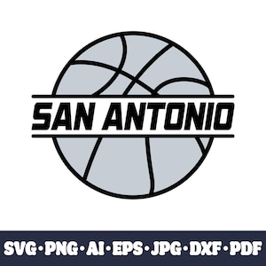 San Antonio basketball team SVG Cricut cut file. City PNG Clipart. Silhouette sublimation print. Sports fan image, DXF. Vinyl. Ai, Eps, Cnc.