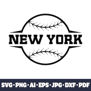 Baseball New York SVG pour Cricut et Silhouette, dessins par sublimation, fichiers de découpe CNC, téléchargement numérique png, dxf, pdf