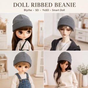May include: A grey ribbed beanie for dolls, featuring a folded cuff design. The text DOLL RIBBED BEANIE Blythe • SD • YoSD • Smart Doll is displayed above four images of different dolls wearing the same grey knit hat in a simple style.