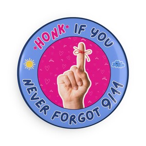 We Remembered to Never Forget! Button Magnet, Round (1 & 10 pcs)