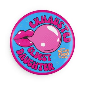 OVER IT Button Magnet, Round (1 & 10 pcs)