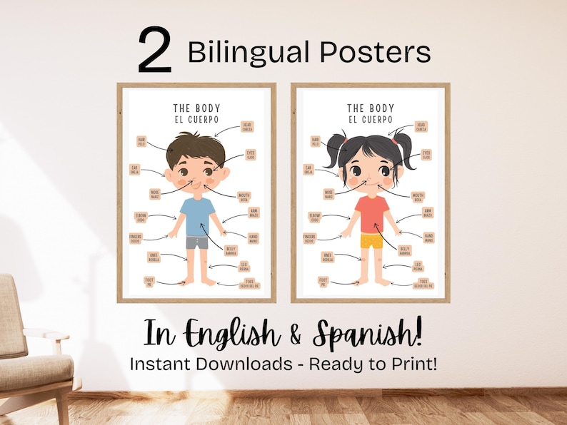 May include: Two printable posters featuring illustrations of a boy and a girl with labeled body parts in both English and Spanish. The posters are titled "The Body" and "El Cuerpo".