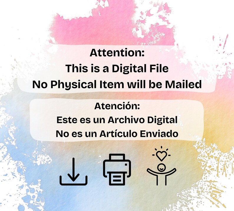 May include: Digital file announcement with text in English and Spanish. The text reads "Attention: This is a Digital File. No Physical Item will be Mailed" and "Atenci&oacute;n: Este es un Archivo Digital. No es un Art&iacute;culo Enviado."