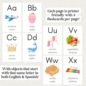 May include: Educational flashcards featuring the English alphabet with corresponding images and Spanish translations. Each card displays a letter, a picture, and the word in both languages. The cards include an airplane, baby, crown, dolphin, unicorn, vegetables, waffle, and xylophone.