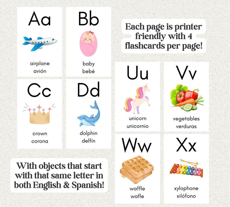 May include: Educational flashcards featuring the English alphabet with corresponding images and Spanish translations. Each card displays a letter, a picture, and the word in both languages. The cards include an airplane, baby, crown, dolphin, unicorn, vegetables, waffle, and xylophone.