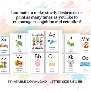 May include: A set of printable alphabet flashcards with colorful illustrations. Each card features a letter, a corresponding image, and the word in English and Spanish. The cards are designed for educational use and are printed on 8.5 x 11 inch paper.
