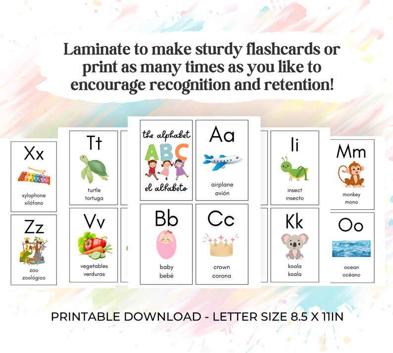 May include: A set of printable alphabet flashcards with colorful illustrations. Each card features a letter, a corresponding image, and the word in English and Spanish. The cards are designed for educational use and are printed on 8.5 x 11 inch paper.