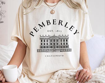 Pemberley Shirt: Pride and Prejudice Book Lover Gift