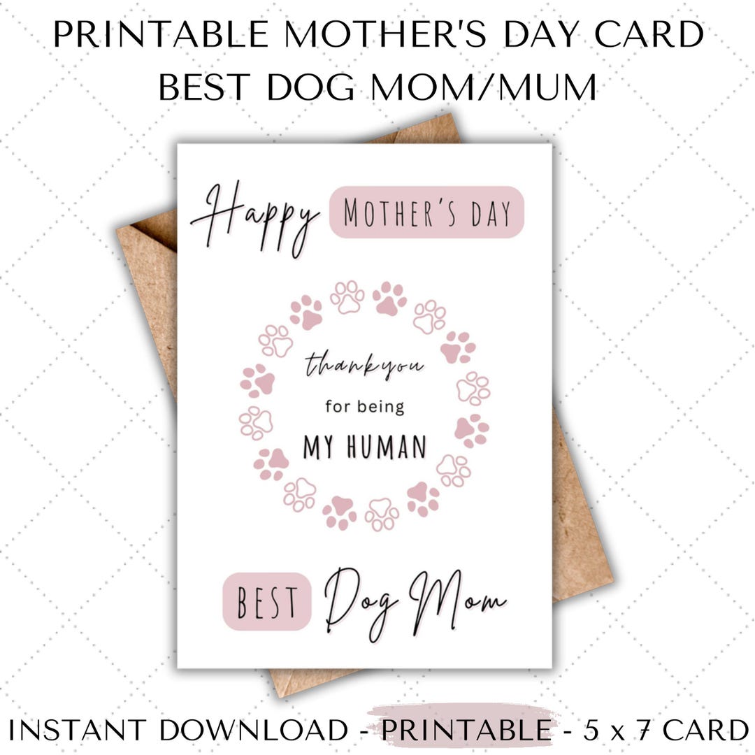 Dog Mom Mothers Day Card Printable - Funny Unique Digital Download for ...
