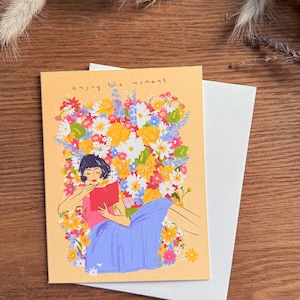 Carte Profitez du moment | de voeux | Carte vierge | Message positif | Santé mentale | Cadeau pour elle | Cadeau pour un ami
