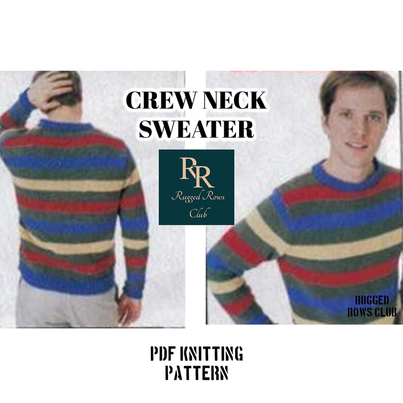 May include: A PDF knitting pattern for a striped crew neck sweater. The pattern is from the Rugged Rows Club.