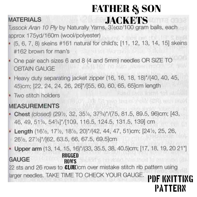 May include: Knitting pattern for a father and son jacket. The pattern includes instructions for sizes 5 to 15 for children and 11 to 15 for adults. The pattern also includes instructions for a heavy duty separating jacket zipper and two stitch holders.