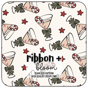 May include: A seamless pattern featuring martini glasses with candy canes, green bows, and red stars on a cream background. The text "ribbon + bloom" is also present, along with "SEAMLESS PATTERN HIGH QUALITY 300DPI PNG".
