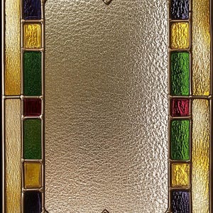 May include: A stained glass window with a textured, light gold center. The border features a variety of colors including red, green, blue, and yellow, arranged in geometric shapes. The frame is a dark brown.