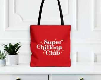 Super Chillona Club Tote Bag | Emotional Latina Gift | Reusable Canvas | Hispanic Humor
