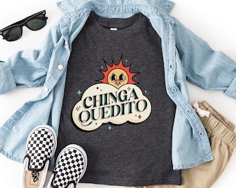 Chingaquedito Kids T-Shirt | Funny Spanish Saying Tee | Hand-Drawn Art
