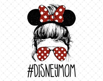 Mama Mouse Svg, Mom Life Svg, Gift For Mom, Mom Shirt Design, Mom Cut file, First Disneyland trip, Magic Castle, Magical Vacation, PNG SVG