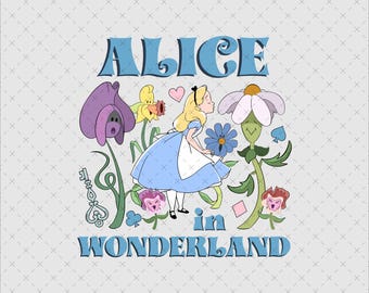 Alice in Wonderland PNG SVG, Alive in Wonderland Svg, Alice in Wonderland Clipart, Shirt Sublimation, Alice Png, Alice Svg, Digital File