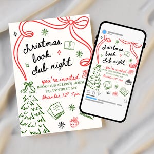 May include: A Christmas Book Club Night invitation and a smartphone displaying the same design. The invitation features red and green illustrations with the text "christmas book club night". The smartphone shows the invitation on a social media template.