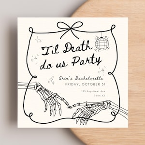 Til Death Do Us Party Bachelorette Invitation Template, Editable Digital Square Invite, Gothic Bride or Die, Spooky Halloween Bach, Skeleton