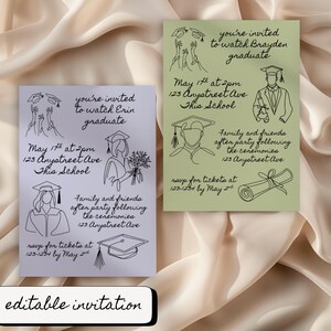 May include: Two graduation announcement cards with line art illustrations. One card is white, the other is light green. Both cards have the text "you're invited to watch [name] graduate" and event details. The bottom of the image has the text "editable invitation."