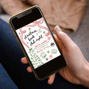 May include: A smartphone displays a Christmas Book Club Night invitation. The invitation features red and green hand-drawn illustrations of a Christmas tree, books, snowflakes, and a coffee cup. The text reads "Christmas Book Club Night" and includes event details.