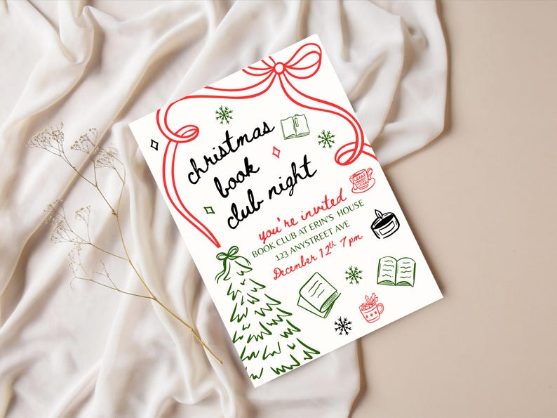 May include: A white invitation card with red and green illustrations and text for a Christmas Book Club Night. The card features a red bow, Christmas tree, snowflakes, and book-related doodles. The text includes the event details.