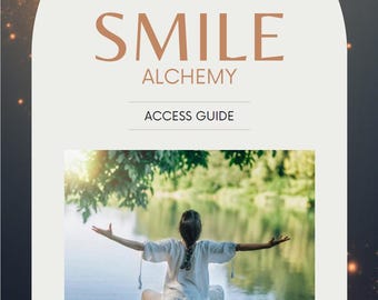 SMILE Alchemy: Life's Next Chapter Reset - Science-Based Resilience & Joy System, Daily Mindset App + PDF