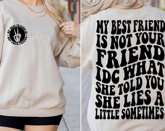 My Best Friend Is Not Your Friend Idc SVG PNG Best Friend Funny Bestie Skeleton Hand Trendy T Shirt Digital Files Instant Download