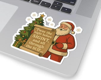 Twas the Night Before SIGINT Sticker