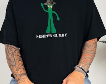 Semper Gumby Always Flexible Shirt , Military Gift, Patriotic Clothing, Army Veteran Apparel