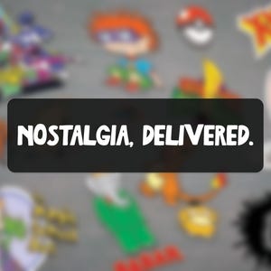 May include: Image features a collection of colorful cartoon character stickers and a black rectangle with the text "NOSTALGIA, DELIVERED." The stickers are of various sizes and shapes, with a blurred background.