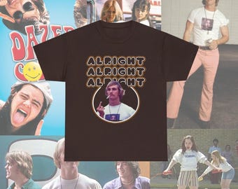 Alright Alright Alright T-Shirt | Retro Matthew McConaughey Quote Tee