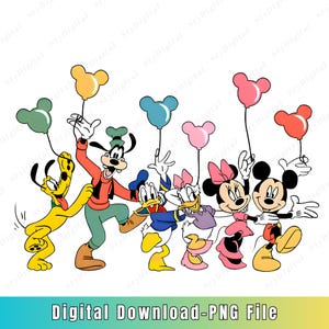 May include: A colorful illustration of Disney characters, including Mickey Mouse, Minnie Mouse, Donald Duck, Daisy Duck, Goofy, and Pluto, holding Mickey Mouse-shaped balloons. The image has the text "Digital Download-PNG File" at the bottom.