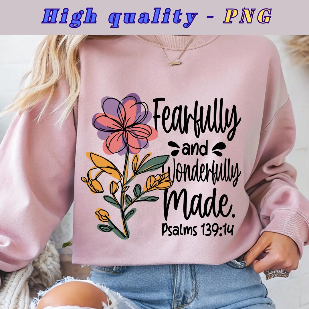 Fearfully and Wonderfully Made PNG, Christian Bible Verse Png, Psalms ...