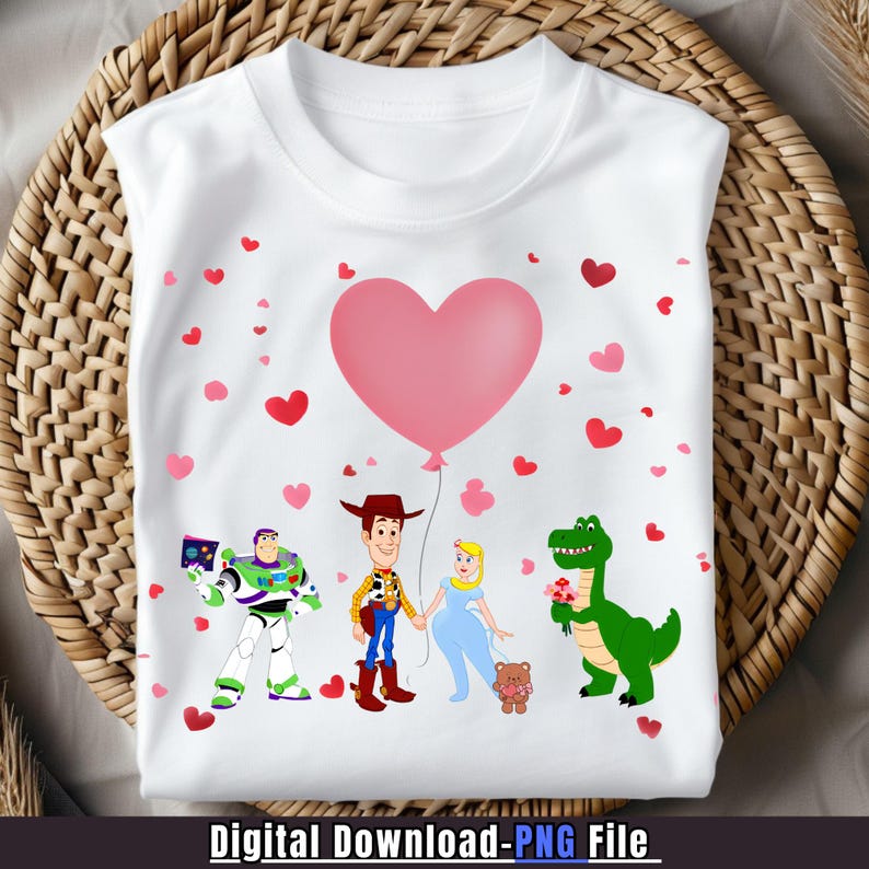 May include: White t-shirt featuring a pink heart balloon and cartoon characters. Buzz Lightyear, Woody, and other characters are holding hands. Red and pink hearts are scattered across the shirt. The text "Digital Download - PNG File" is at the bottom.