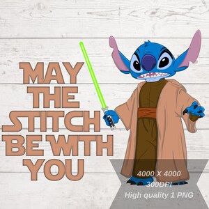 Star Wars Png, Stitch Png, Stitch Wars Clipart, May The Stitch Be With You, Galaxy Wars, High-Resolution, Transparent Background, Downlaod
