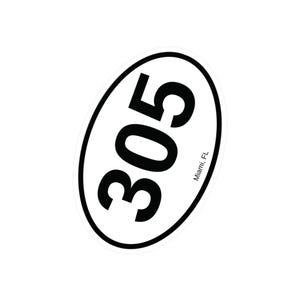 May include: White oval sticker with the number 305 in black text. The text "Miami, FL" is in smaller black text below the number.