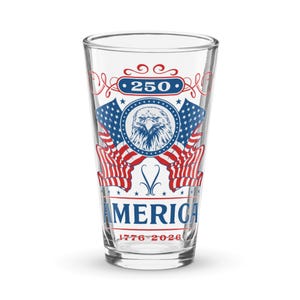 America 250 Fourth Of July 1776 -2026 Shaker pint glass