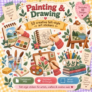 May include: A collection of 10 felt-style art stickers featuring painting and drawing themes. The stickers include illustrations of sketchbooks, easels, paintbrushes, palettes, pencils in a mug, and floral motifs with text like Painting & Drawing.