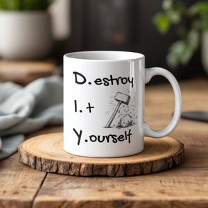 D.I.Y Mug: Funny Coffee Mug for Construction Workers, Sarcastic Humor Cup, Unique Gift for Coffee Lovers