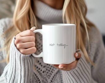 Funny Ceramic Mug Not Today Design - Coffee Lover Gift, Office Humor, Birthday Present for Friends, Unique Coffee Cup