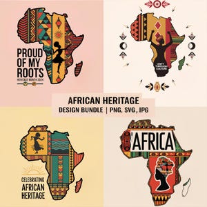 May include: Four different designs featuring an outline of the continent of Africa with various colorful patterns and text. The text includes "Proud of My Roots", "Celebrating African Heritage", "Unity Through Culture", and "Africa".