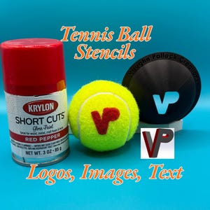 May include: A red Krylon Short Cuts gloss paint can in Red Pepper, a yellow tennis ball with a red VP logo, and a black circular stencil with a VP cutout. The text Tennis Ball Stencils and Logos, Images, Text is visible on the blue background.