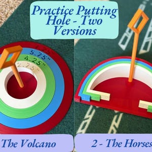 May include: Two golf putting practice aids. One is a red, blue, green, and white target with an orange flag. The other is a red, blue, green, and white horseshoe-shaped aid with an orange flag. Text on the image reads "Practice Putting Hole - Two Versions."
