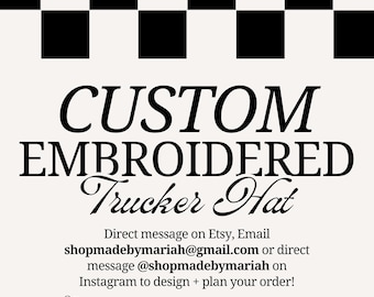 Custom Embroidered Trucker Hat