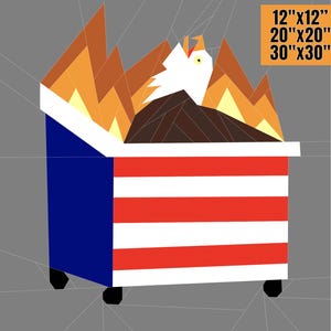 Puede incluir: Ilustración gráfica de un contenedor de basura con el diseño de la bandera estadounidense, llamas y un águila. El texto de la imagen indica los tamaños disponibles: 30cm x 30cm, 50cm x 50cm y 76cm x 76cm.