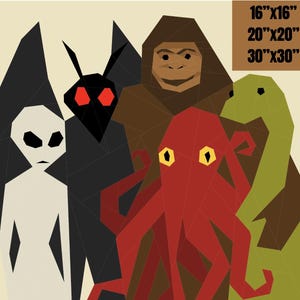 May include: Geometric art print featuring cryptids and extraterrestrial beings. The artwork includes a white alien, a black mothman with red eyes, a brown bigfoot, a red octopus-like creature, and a green serpent. Available sizes: 16"x16", 20"x20", and 30"x30".