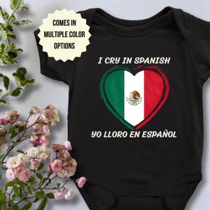 Spanischer Babybody Geschenk | Ich weine auf Spanisch, Yo Lloro En Español, Spanisches Babygeschenk, Mexiko-Babyoutfit, Sprache Humor, Mexiko-Themengeschenk