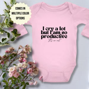 I Cry A Lot But I Am So Productive Baby Long Sleeve Onesie | Funny Onesie, Swiftie Baby Gift, Baby Gift, Winter Onesie